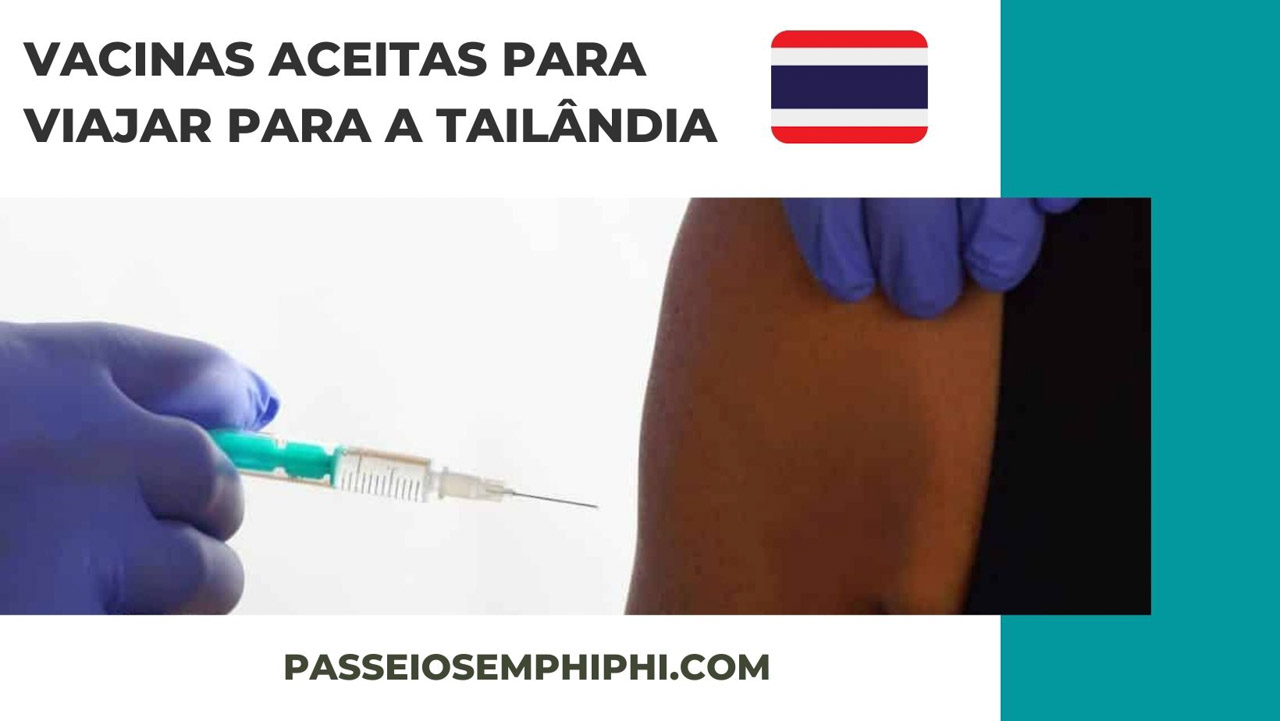 Saiba quais vacinas são aceitas para viajar para a Tailândia